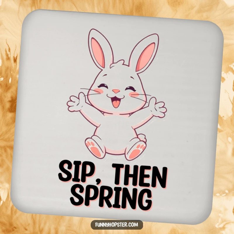 Funny drink coaster featuring a happy rabbit with paws outstretched, ready to spring, protecting surfaces with energetic humor.