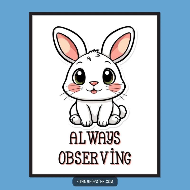 Funny Curious Rabbit Poster: Wide-Eyed Character Art for Humorous Gift