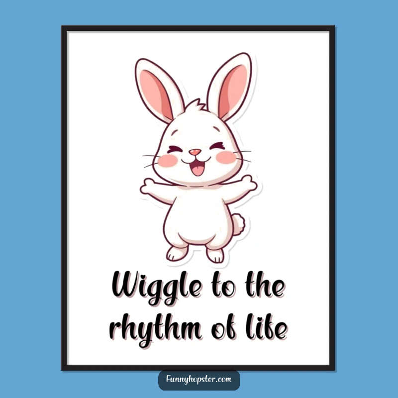 Free Printable Wall Art: Wiggle Rabbit Joy XL - Funny Downloadable Decor