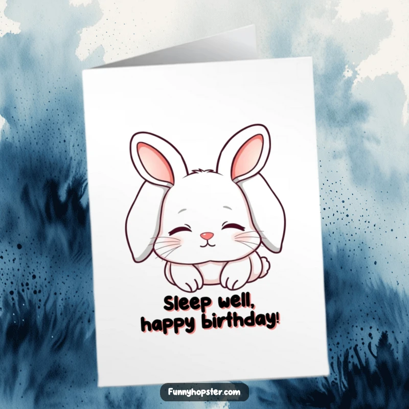 Funny Free Printable Birthday Card: Sleepy kawaii rabbit with long ears flopped over, looking content.