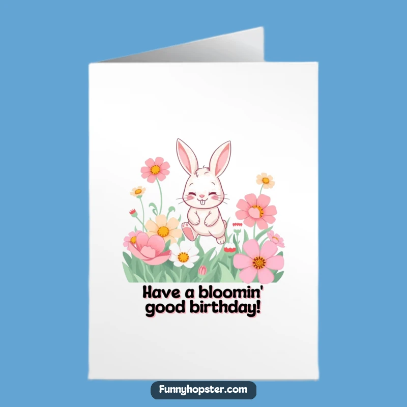 Free Printable Birthday Card: Mischievous Rabbit Flowers - Funny Downloadable Gift