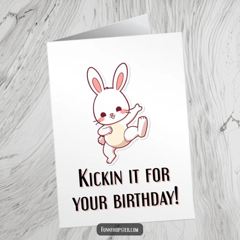 Funny Free Printable Birthday Card: A cheerful bunny performs a cute little kick, full of birthday energy.