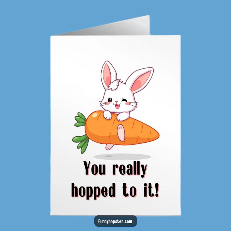 Free Printable Congrats Card: Funny Bunny on Carrot - Quick DIY Celebration Gift