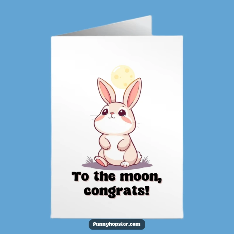 Free Printable Congrats Card: Lunar Rabbit Dreams - Funny Downloadable Gift