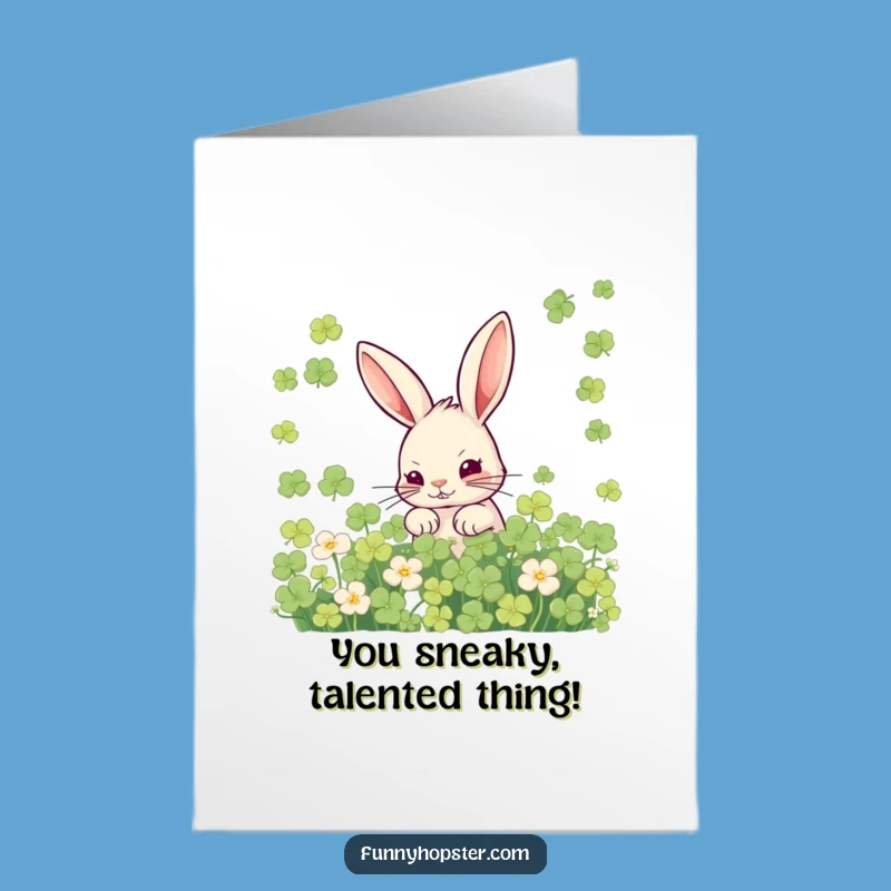 Free Printable Congrats Card: Sly Rabbit Lurking - Funny Downloadable Greeting