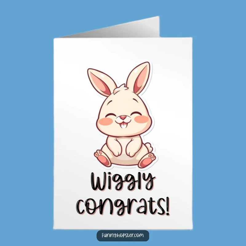 Free Printable Congrats Card: Happy Nose Wiggling Bunny, Funny Downloadable Gift