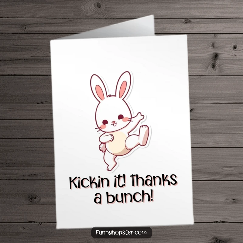 Funny Free Printable Thank You Card: A lively bunny executes a cute kick, expressing thanks with energetic flair.