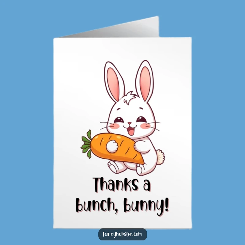 Free Printable Thank You Card: Grateful Rabbit with Carrot Funny Downloadable Gift