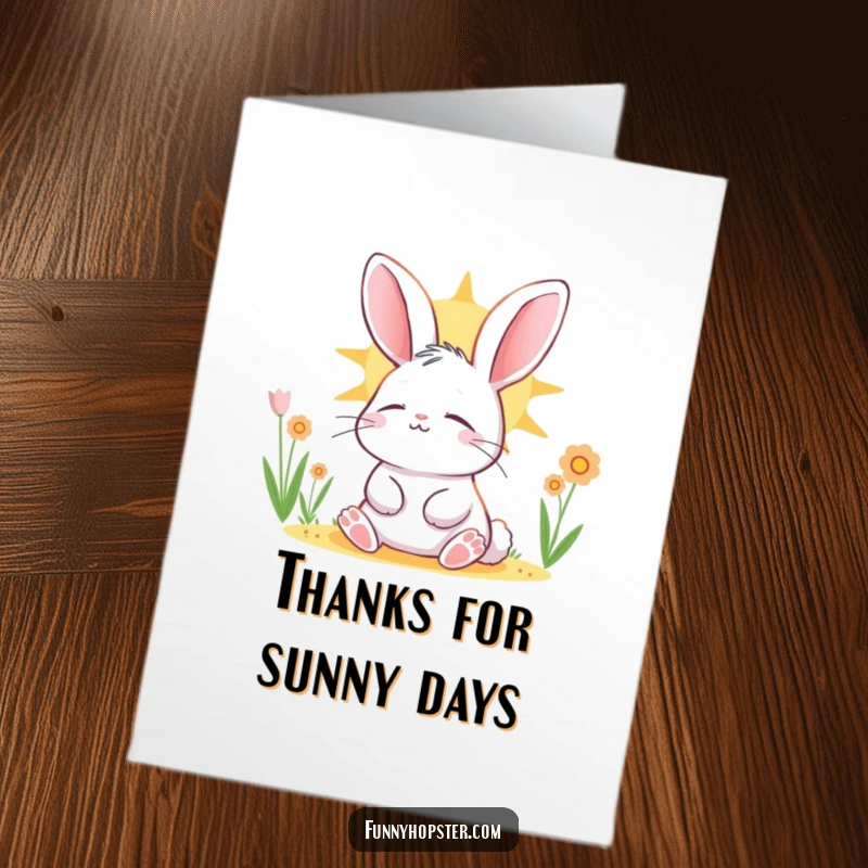Funny Free Printable Thank You Card: Content rabbit basking in the sun, eyes closed, representing the warmth and peace of your thanks.