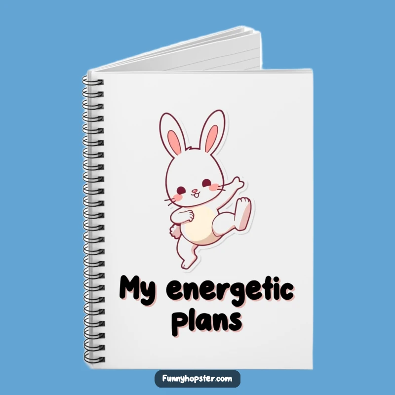 Funny Bunny Kick Notebook: Jot Down Ideas with Flair, Creative Funny Gift