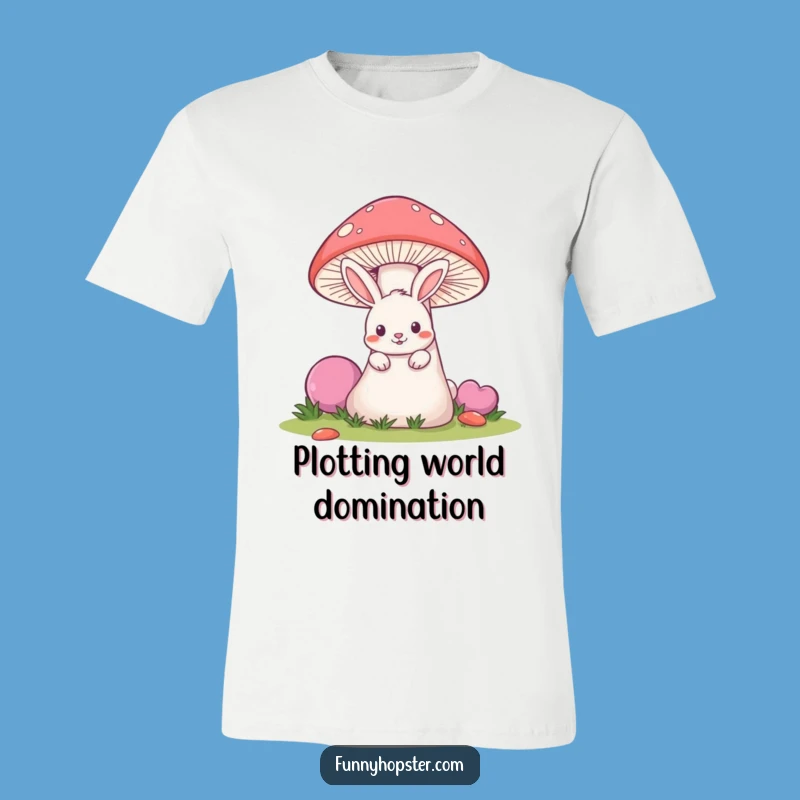 Funny Mischievous Rabbit T-Shirt - Mushroom Hide & Seek Tee - Playful Bunny Gift