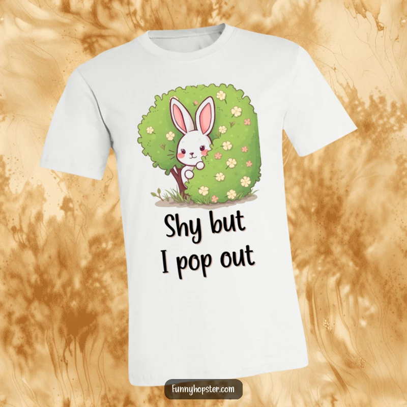 Funny Rabbit T-Shirt: A design showing a rabbit hiding behind a bush, perfect for expressing playful curiosity and a love for hide-and-seek.